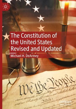 The Constitution of the United States Revised and Updated