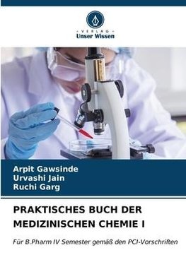 PRAKTISCHES BUCH DER MEDIZINISCHEN CHEMIE I