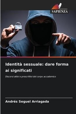 Identità sessuale: dare forma ai significati