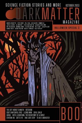 Dark Matter Magazine Halloween Special Issue 2023