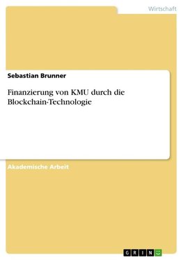 Finanzierung von KMU durch die Blockchain-Technologie