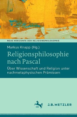 Religionsphilosophie nach Pascal