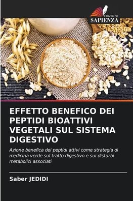 EFFETTO BENEFICO DEI PEPTIDI BIOATTIVI VEGETALI SUL SISTEMA DIGESTIVO