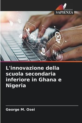 L'innovazione della scuola secondaria inferiore in Ghana e Nigeria