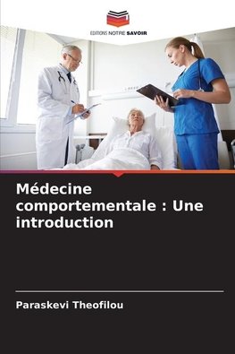 Médecine comportementale : Une introduction