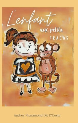 L'enfant aux petits tracas