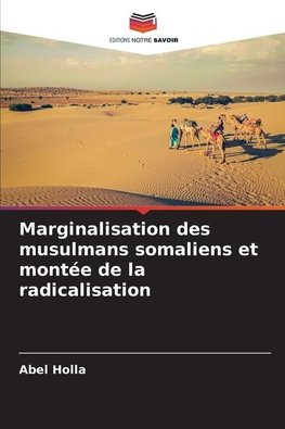 Marginalisation des musulmans somaliens et montée de la radicalisation