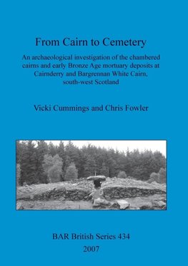 From Cairn to Cemetery