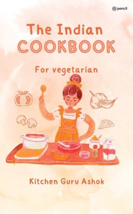 The Indian Cookbook for Vegetarians