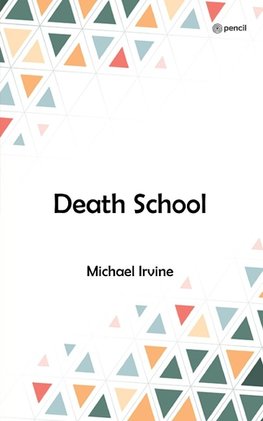 Death School