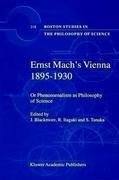 Ernst Mach's Vienna 1895-1930