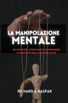 La manipolazione mentale