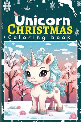 Unicorn Christmas Coloring Book for Kids | Coloring Book for Toddlers Christmas