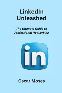 LinkedIn Unleashed