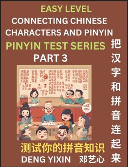 Matching Chinese Characters and Pinyin (Part 3)