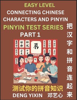 Matching Chinese Characters and Pinyin (Part 1)