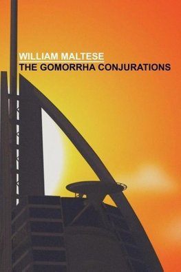 The Gomorrha Conjurations