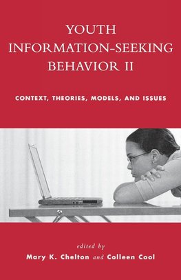 Youth Information Seeking Behavior II