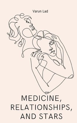 Medicine, relationships, and stars