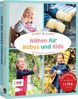 Sweet & smart - Nähen für Babys und Kids