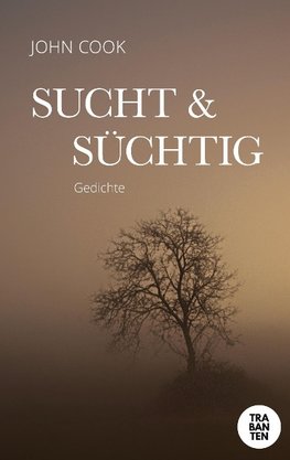 Sucht & Süchtig