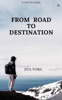 From Road to Destination