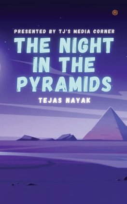 The Night In The Pyramids