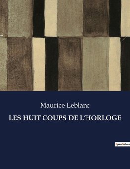 LES HUIT COUPS DE L¿HORLOGE