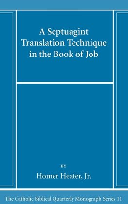 A Septuagint Translation Technique in the Book of Job