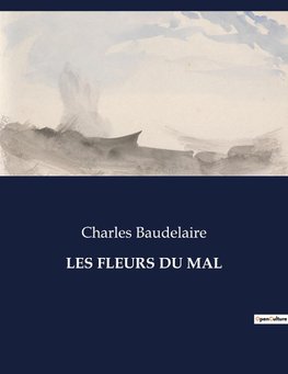 LES FLEURS DU MAL