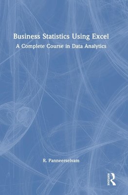 Business Statistics Using Excel