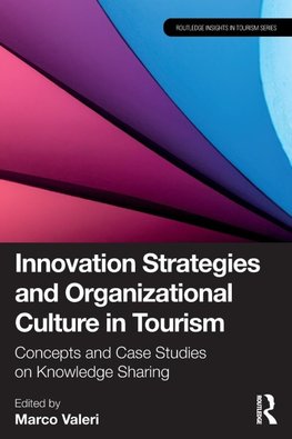 Innovation Strategies and Organizational Culture in Tourism