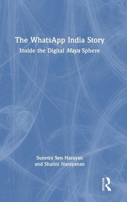 The WhatsApp India Story