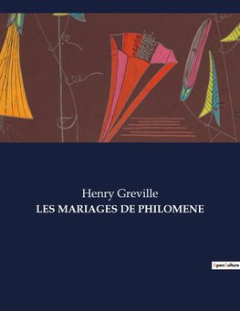 LES MARIAGES DE PHILOMENE