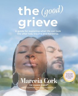 The Good Grieve