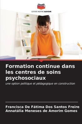 Formation continue dans les centres de soins psychosociaux