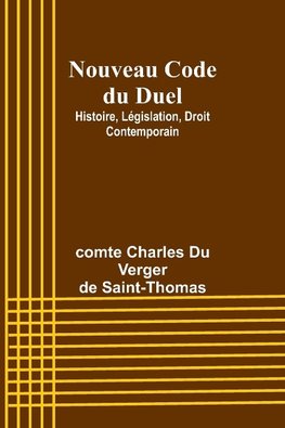 Nouveau Code du Duel