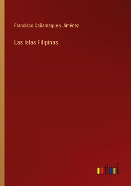 Las Islas Filipinas