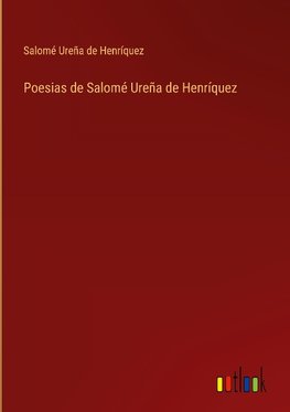 Poesias de Salomé Ureña de Henríquez