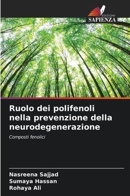 Ruolo dei polifenoli nella prevenzione della neurodegenerazione