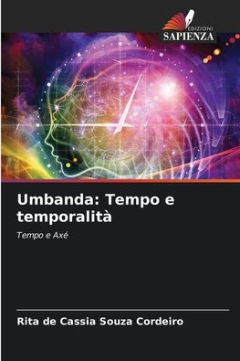 Umbanda: Tempo e temporalità