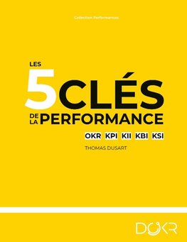 Les 5 clés de la performance