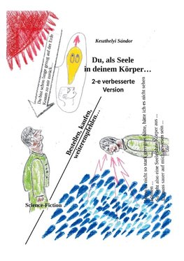 Du, als Selle in deinem Körper... 2-e verbesserte Ausgabe