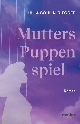 Mutters Puppenspiel