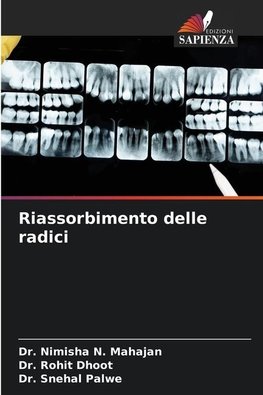 Riassorbimento delle radici