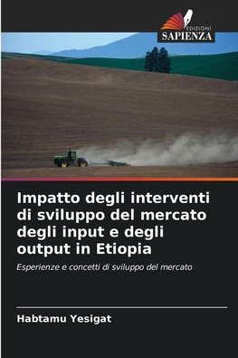 Impatto degli interventi di sviluppo del mercato degli input e degli output in Etiopia