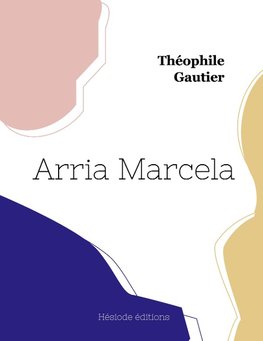 Arria Marcella