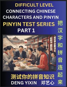 Joining Chinese Characters & Pinyin (Part 1)