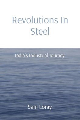 Revolutions In Steel