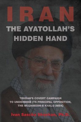 The Ayatollah's Hidden Hand